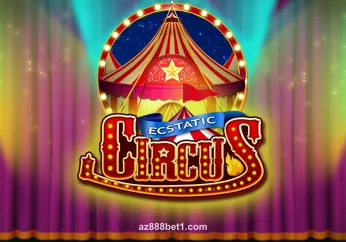 Ecstatic Circus tại az888